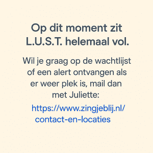 Neem contact op met Juliette Brans: info@zingjeblij.nl of vul het contactformulier in
